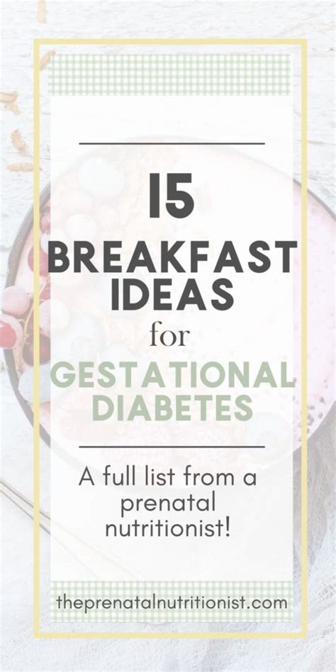 15 Breakfast Ideas For Gestational Diabetes | The Prenatal Nutritionist