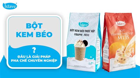 Bột kem béo - Đâu là giải pháp cho pha chế chuyên nghiệp – CHi Gourmet ...