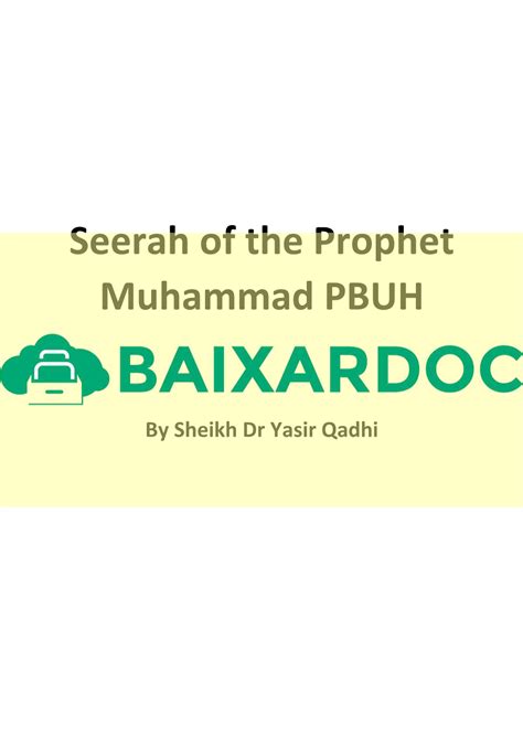 Seerah of the Prophet Muhammad PBUH by Yasir Qadhi - DocsLib