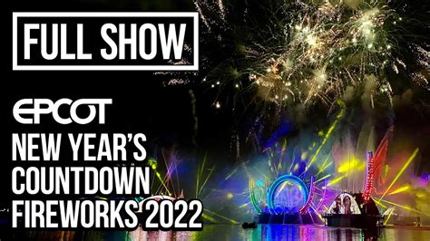 New Year’s Countdown Fireworks Return To EPCOT For 2022 - YouTube