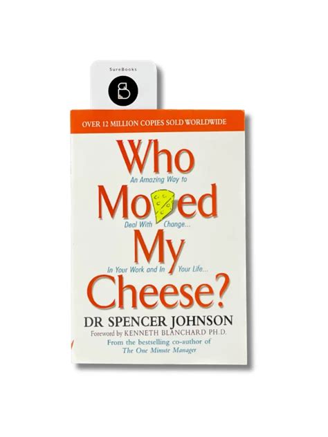 WHO MOVED MY CHEESE? BY DR SPENCER JOHNSON – Sure Books