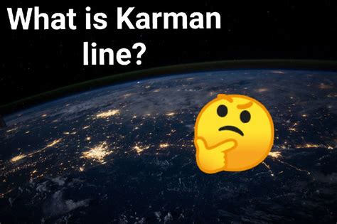 Karman line and its importance