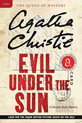 Evil Under the Sun: A Hercule Poirot Mystery (Hercule Poirot series ...