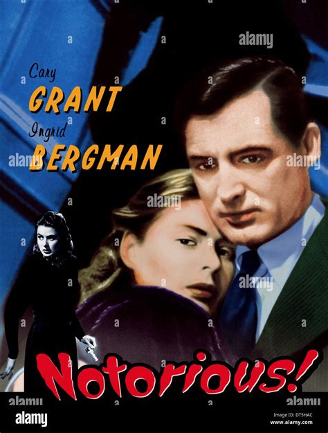 INGRID BERGMAN, CARY GRANT POSTER, NOTORIOUS, 1946 Stock Photo - Alamy