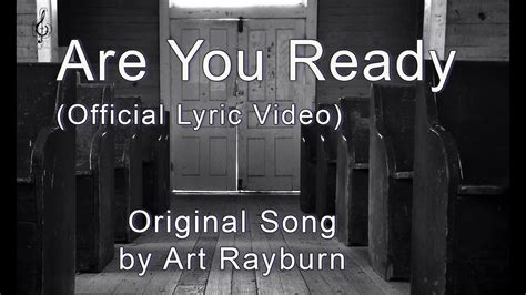 Are You Ready (Official Lyric Video) - YouTube