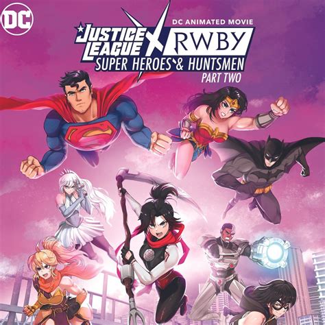 Justice League x RWBY: Super Heroes and Huntsmen, Part Two - IGN