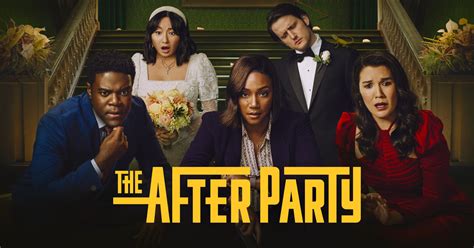 The Afterparty - Cast and Crew - Apple TV+ Press