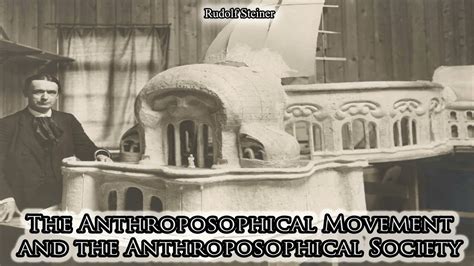 The Anthroposophical Movement and the Anthroposophical Society by ...