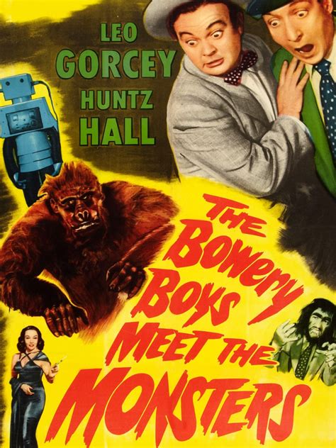 The Bowery Boys Meet the Monsters Pictures - Rotten Tomatoes