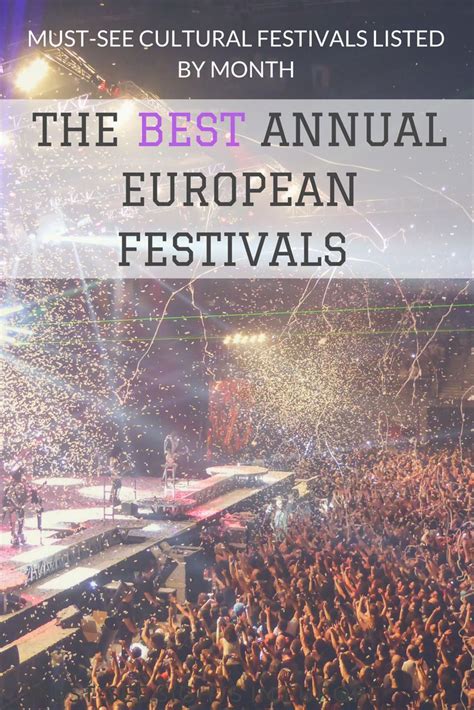 Famous Festivals in Europe: Best Annual Cultural & Music Festivals ...