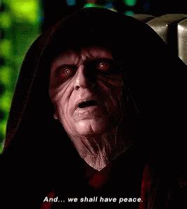 Emperor Palpatine Star Wars Have Peaceful GIF | GIFDB.com