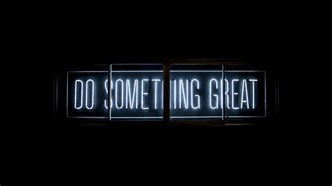 Do Something Great Wallpaper 4K, Neon glow, Inspirational quotes