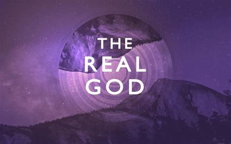 The Real God