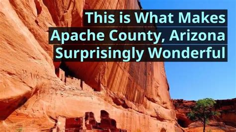 This is What Makes Apache County, Arizona Surprisingly Wonderful