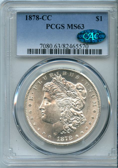 1878-CC Morgan Silver Dollar PCGS MS63 CAC Approved - American Rare ...