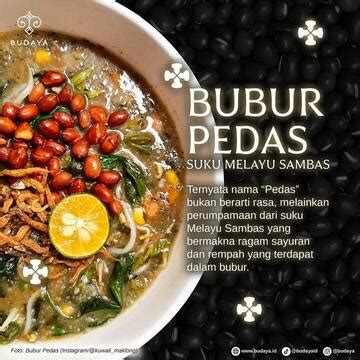 Bubur Pedas khas Kalimantan - Makanan - mijil.id