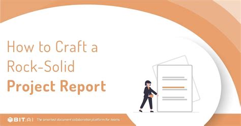 Project Report: What is it & How to Write it? - Bit Blog