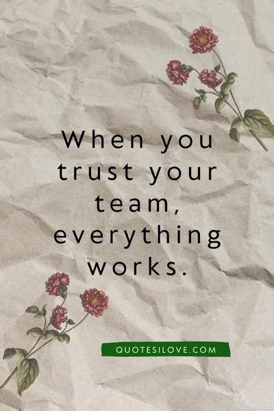 Trust Your Team Quotes - Quotes I Love