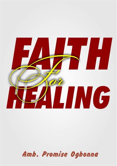 Faith For Healing - HEAVENow