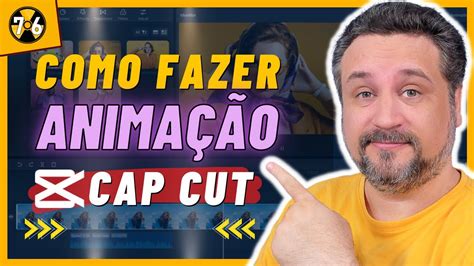 CAPCUT PARA PC - Como Fazer Animação Manual e Automática - YouTube