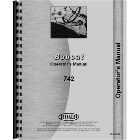 Bobcat 742 Skid Steer Loader Operators Manual