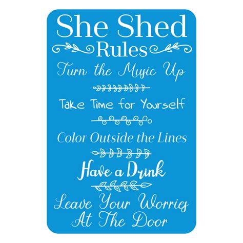 She Shed Rules Sign | 4" x 6" | CustomSigns.com