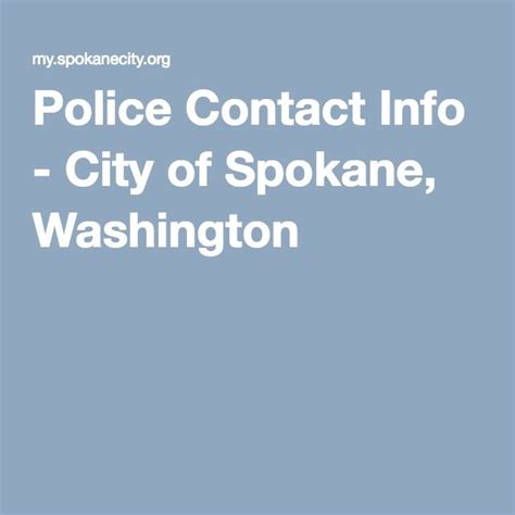 Police Contact Info - City of Spokane, Washington | Police, Spokane, City