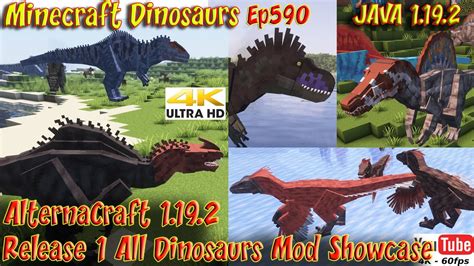 AlternaCraft 1.19.2 Release 1 All Dinosaurs Mod Showcase 4K60FPS ...