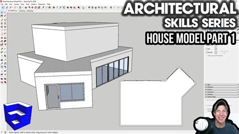 HOUSE MODELING in SketchUp Part 1 - Setup and Windows - The SketchUp ...