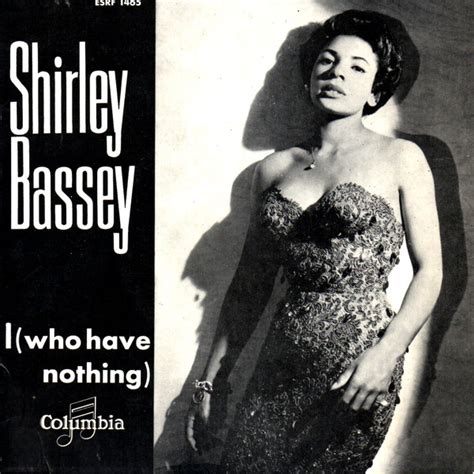 Shirley Bassey – I (Who Have Nothing) (1966, Vinyl) - Discogs