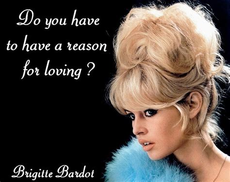 Brigitte Bardot Quotes. QuotesGram