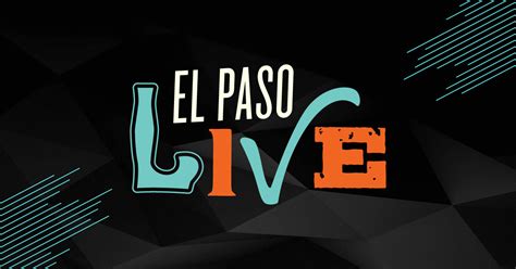 El Paso Live