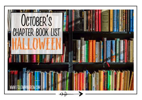 Our Top 6 Favorite Halloween Chapter Books - Follow My Arrow