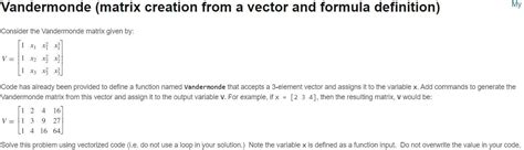 Solved Vandermonde (matrix creation from a vector and | Chegg.com