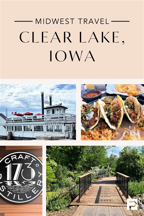 Clear Lake, Iowa is full of family friendly activities, great places to ...