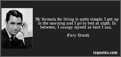 Cary Grant Quote