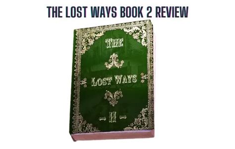 THE LOST WAYS BOOK 2 REVIEW LATEST NEW UPDATED LIMITED EDITION 2 IN 2022