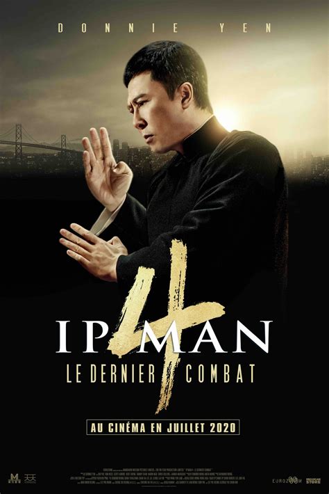 Ip Man 4 avec Donnie Yen au cinéma le 15 juillet - Cinealliance.fr