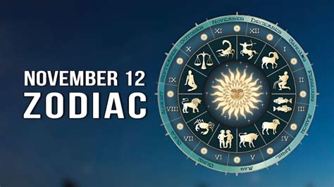 November 12 Zodiac: Sign, Symbol, Dates and Facts | Editorialge