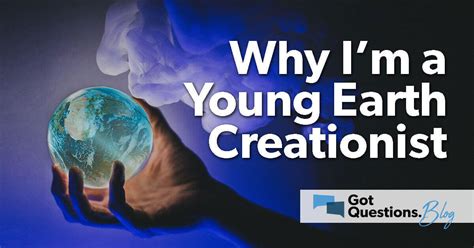 Why am I a young earth creationist?