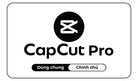 Tài khoản Capcut Pro • SHOP AEDIGI