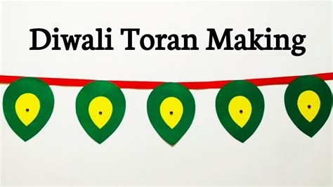 Diwali Toran Making At Home | DIY Paper Toran For Diwali | Easy Door ...