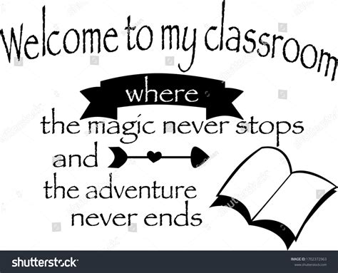 Welcome My Classroom Teacher Quotes Vector Stock Vector (Royalty Free ...