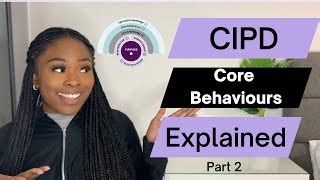 CIPD Core Behaviours explained | CIPD Profession Map | Doovi