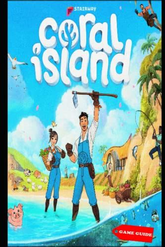 Coral Island Complete guide & tips by Green Bode | Goodreads