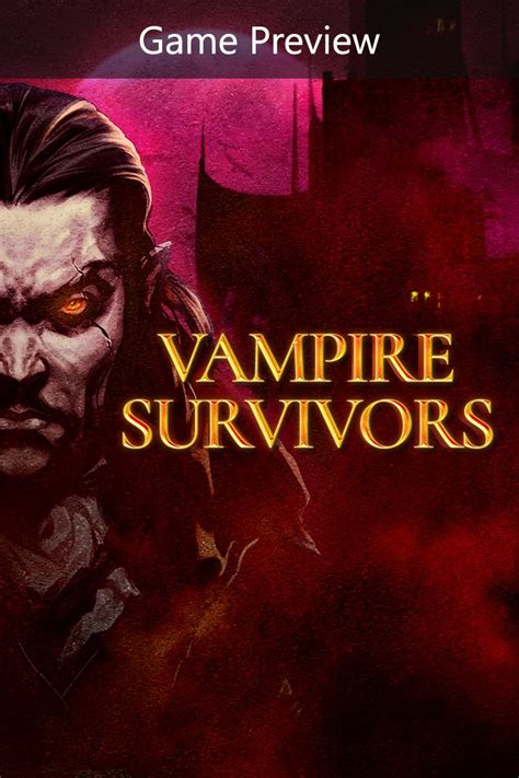 Vampire Survivors (Game Preview) - MIRACLE GAMES Store