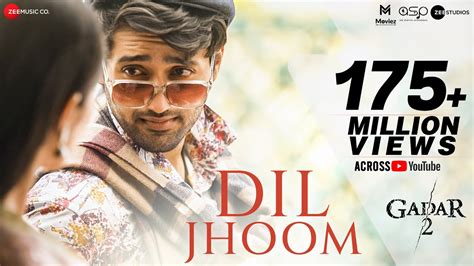 Dil Jhoom | Gadar 2 | Arijit Singh | Sunny Deol, Utkarsh Sharma ...