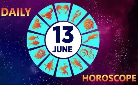 Daily Horoscope june 13: Check Astrological Prediction For Zodiac Sign