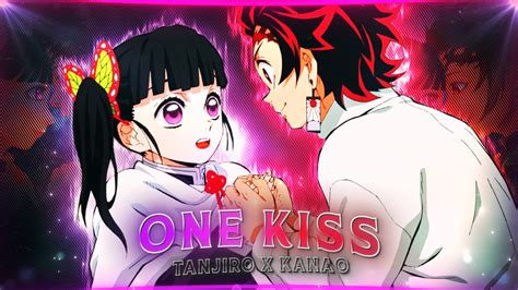 One Kiss I Tanjiro X Kanao Demon Slayer [AMV/Edit] (6ft3 style) - YouTube