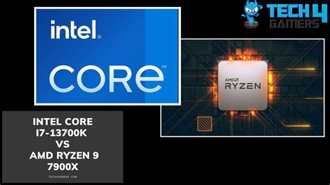 i7-13700K Vs Ryzen 9 7900X: Which Is Better? - Tech4Gamers